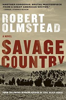 Savage Country by Robert Olmstead