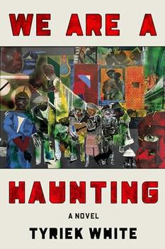 Book Jacket: We Are a Haunting