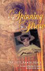Spinning Straw by Phyllis J. Green