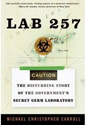 Lab 257 by Michael C. Carroll