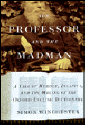The Professor and the Madman