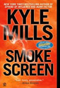 Smoke Screen by Kyle Mills