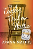 The Twelve Tribes of Hattie