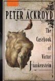 The Casebook of Victor Frankenstein