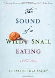 The Sound of a Wild Snail Eating