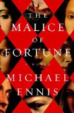 The Malice of Fortune