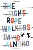 The Tightrope Walkers