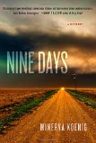 Nine Days by Minerva Koenig