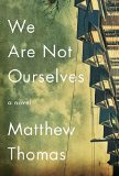 We Are Not Ourselves