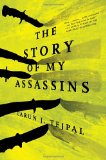 The Story of My Assassins