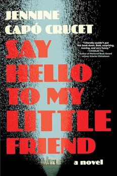 Book Jacket: Say Hello to My Little Friend
