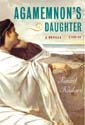 Agamemnon's Daughter by Ismail Kadare