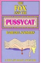 The Fox and The Pussycat by Barbara Sohmers