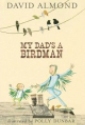 My Dad's A Birdman