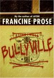 Bullyville by Francine Prose