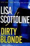 Dirty Blonde by Lisa Scottoline