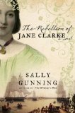 The Rebellion of Jane Clarke jacket