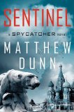 Sentinel by Matthew Dunn