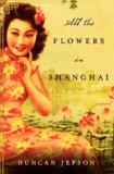 All the Flowers in Shanghai jacket