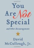 You Are Not Special by Jr., David McCullough