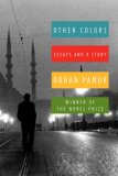 Other Colors by Orhan Pamuk