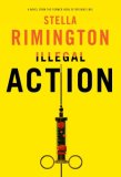 Illegal Action by Stella Rimington