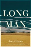 Long Man by Amy Greene