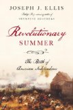 Revolutionary Summer by Joseph J. Ellis