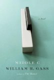 Middle C by William H Gass