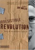 The Irresistible Revolution by Shane Claiborne