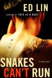 Snakes Can't Run by Ed Lin