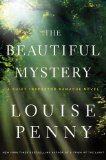 The Beautiful Mystery: A Chief Inspector Gamache Novel by Louise Penny