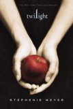 Twilight (The Twilight Saga, Book 1) jacket