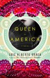 Queen of America by Luis Alberto Urrea