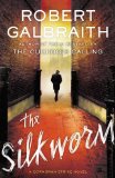 The Silkworm by Robert Galbraith