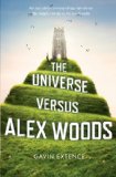 The Universe Versus Alex Woods by Gavin Extence