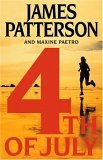 4th of July by James Patterson and Maxine Paetro