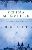 The City & The City by China Mieville