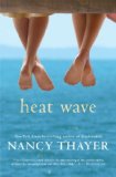 Heat Wave by Nancy Thayer
