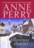 A Christmas Odyssey by Anne Perry