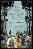 The Corps of the Bare-Boned Plane by Polly Horvath