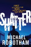Shatter by Michael Robotham
