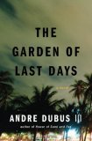 The Garden of Last Days by Andre Dubus III