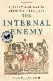The Internal Enemy by Alan Taylor