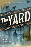 The Yard by Alex Grecian