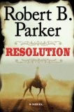 Resolution by Robert B. Parker