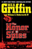 The Honor of Spies by W. E. B. Griffin