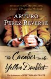 The Cavalier in the Yellow Doublet by Arturo Perez-Reverte