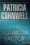 The Scarpetta Factor by Patricia Cornwell