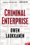 Criminal Enterprise by Owen Laukkanen